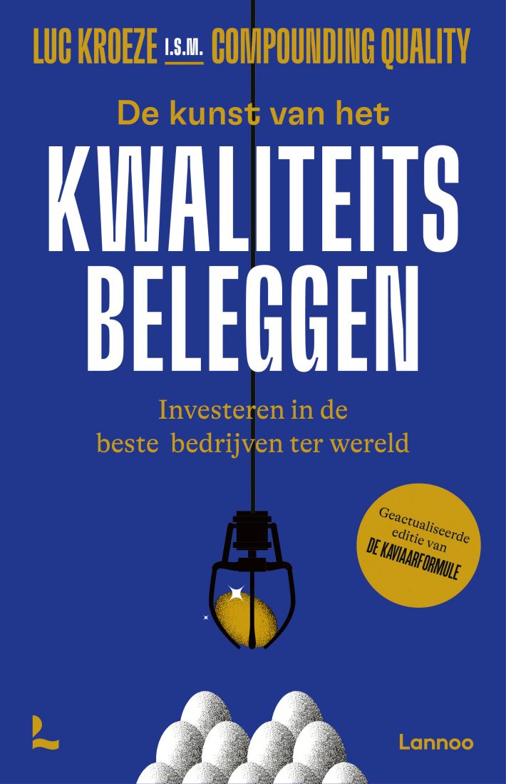 De kunst van het kwaliteitsbeleggen