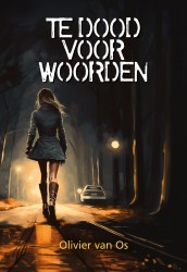 Te dood voor woorden