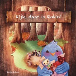 Kijk, daar is Robin!