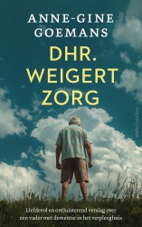 Dhr. weigert zorg • Dhr. weigert zorg