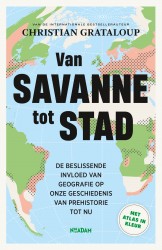 Van savanne tot stad • Van savanne tot stad