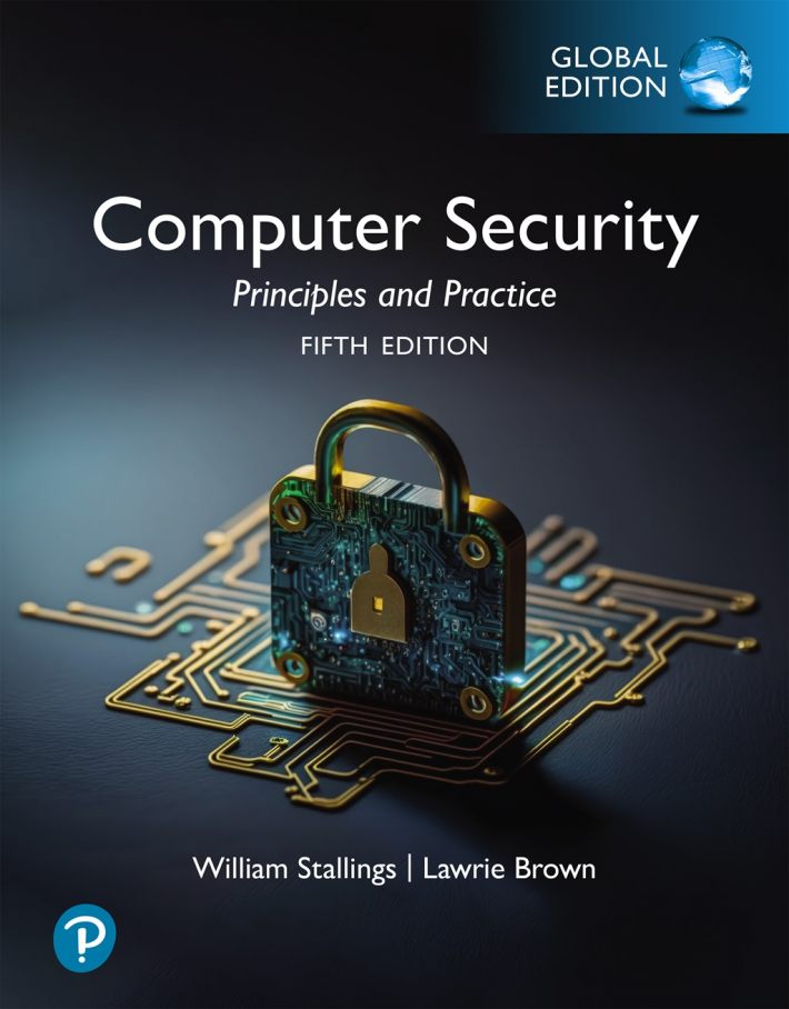 Computer Security: Principles and Practice, Global Edition (Book)