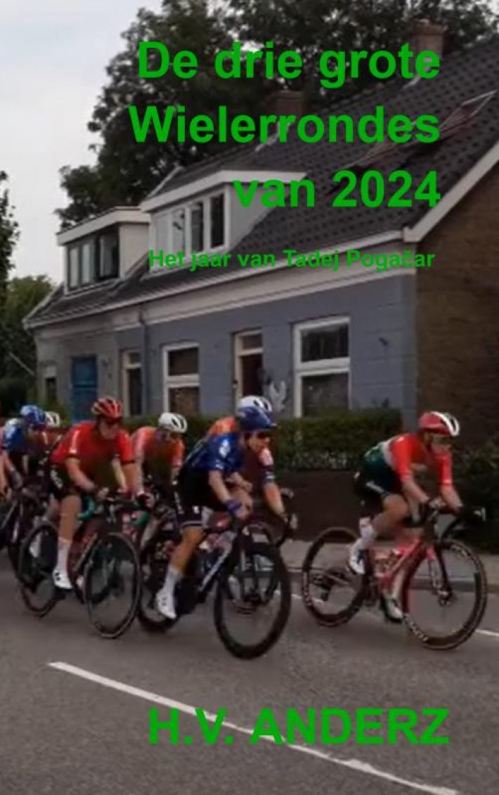 De drie grote Wielerrondes van 2024