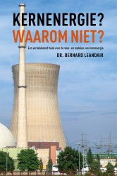 Kernenergie? Waarom niet?