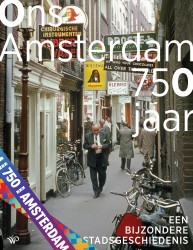 Ons Amsterdam 750 jaar • Ons Amsterdam 750 jaar