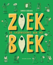 Zoekboek - De geschiedenis van het boek • Zoekboek - De geschiedenis van het boek