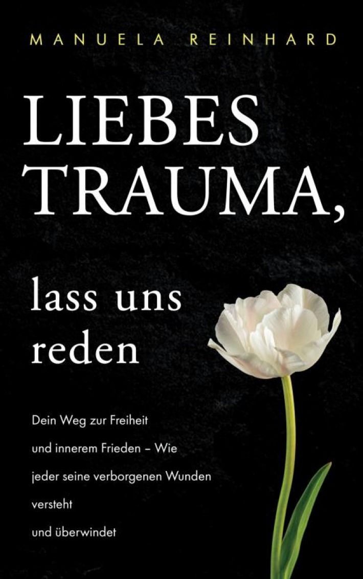 Liebes Trauma, lass uns reden