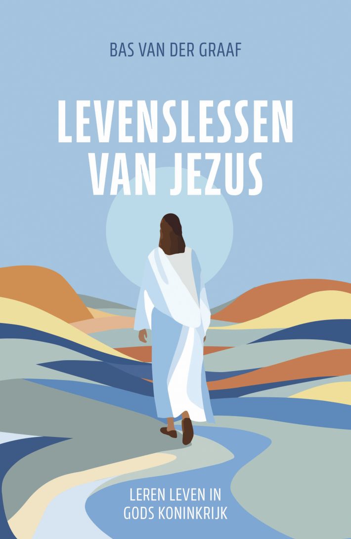 Levenslessen van Jezus