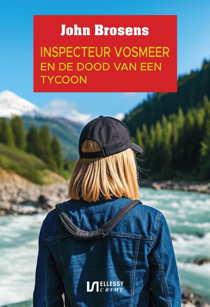 Inspecteur Vosmeer en de dood van een tycoon • Inspecteur Vosmeer en de dood van een tycoon