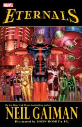 Eternals by Neil Gaiman (New Printing)