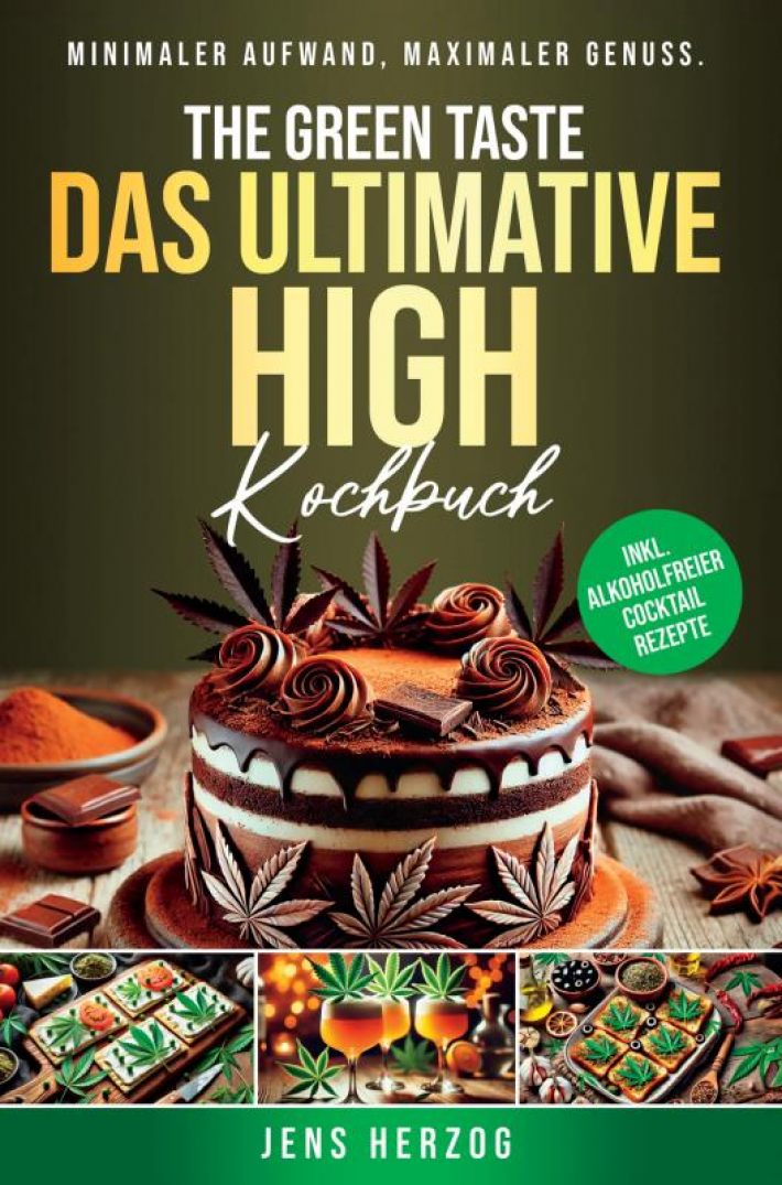The Green Taste – Das ultimative High Kochbuch