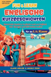 Fun&Learn – Englische Kurzgeschichten für die 5./6. Klasse