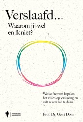 Verslaafd... Waarom jij wel en ik niet?