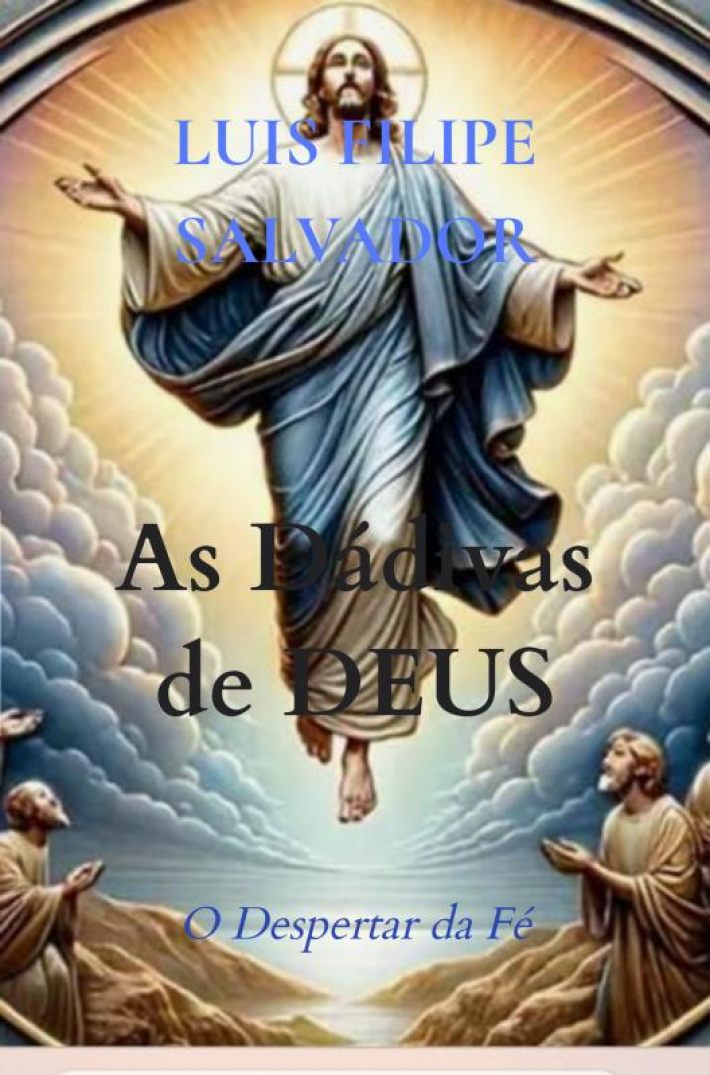 As Dádivas de DEUS