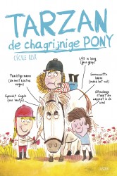 Tarzan, de chagrijnige pony