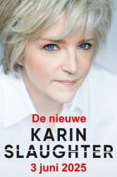 De nieuwe Karin Slaughter 2025 • De nieuwe Karin Slaughter 2025