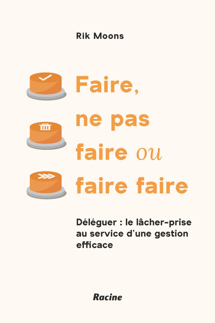Faire, ne pas faire ou faire faire