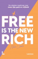 Free is the new rich • Free is the new rich