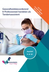 Gezondheidsbevorderend en professioneel handelen als TA | combipakket
