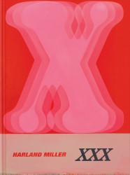 Harland Miller: XXX