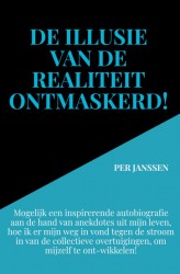 De illusie van de realiteit ontmaskerd!