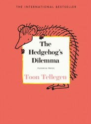 The Hedgehog’s Dilemma