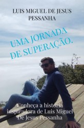 Uma jornada de superação.