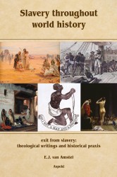 Slavery throughout world history • Slavery throughout world history