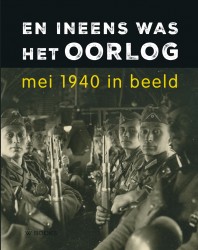 En ineens was het oorlog