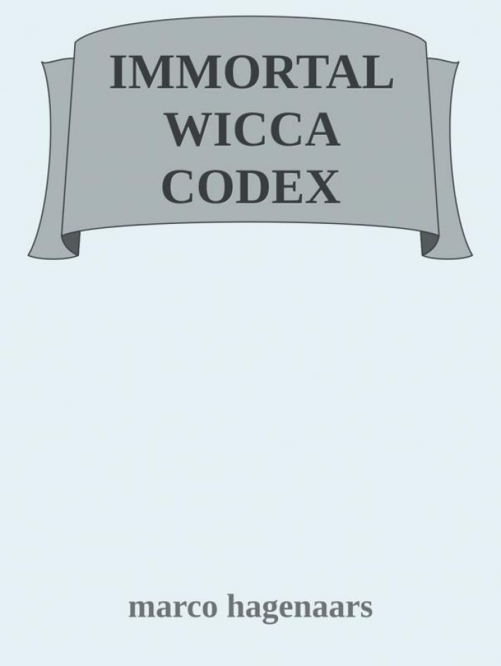 immortal wicca codex