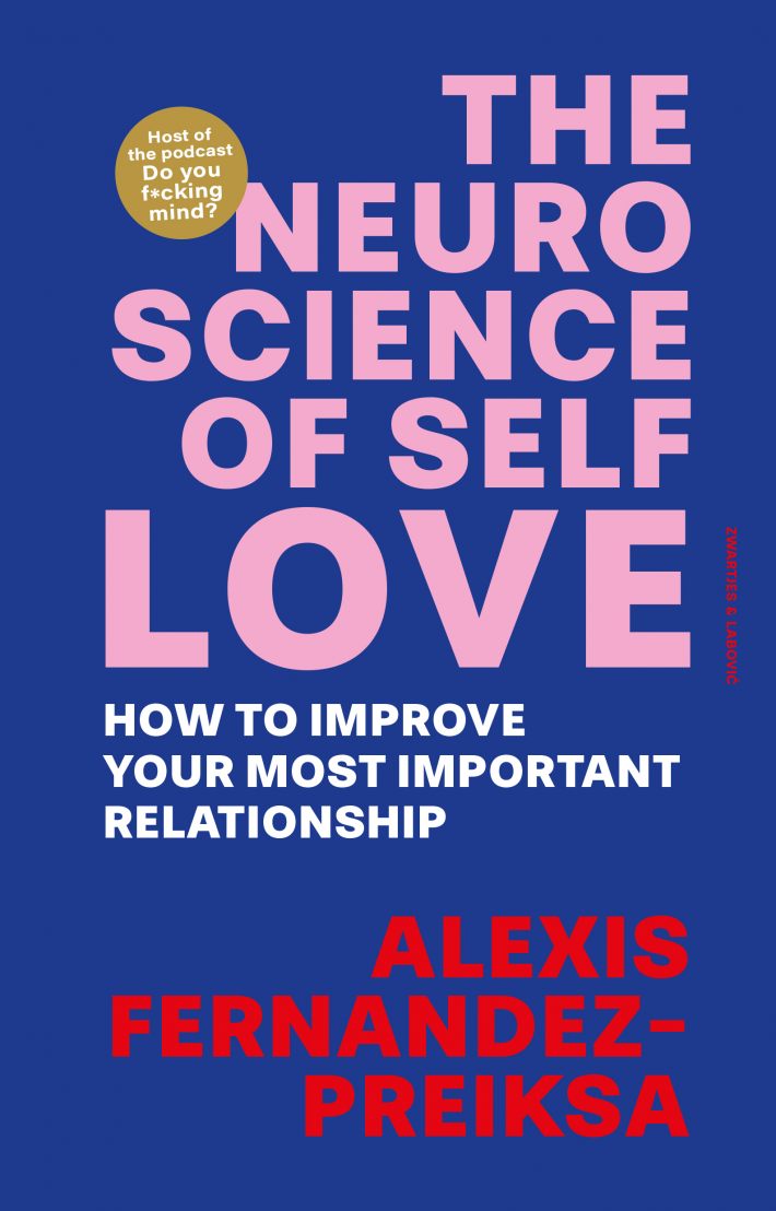 The Neuroscience of Self-Love