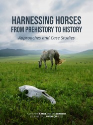 Harnessing Horses from Prehistory to History • Harnessing Horses from Prehistory to History