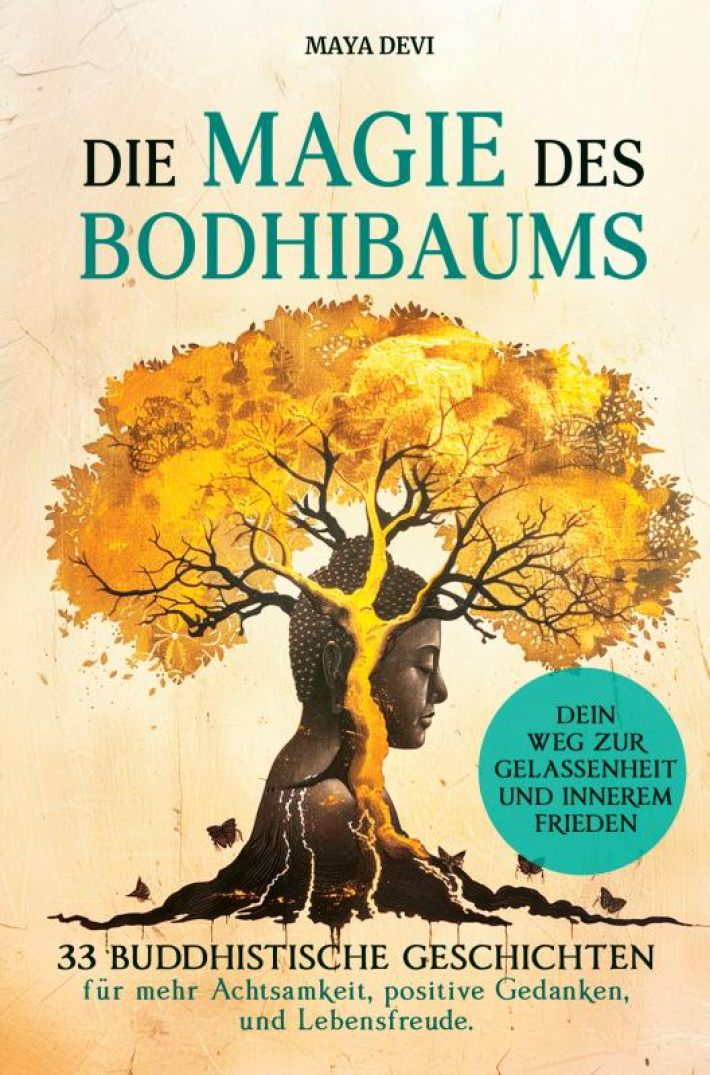 Die Magie des Bodhibaums