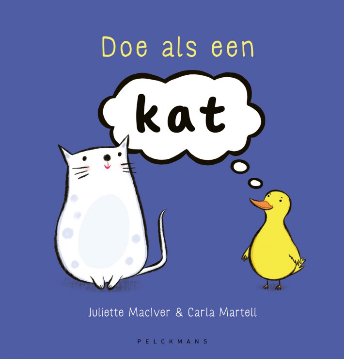 Doe als een kat!