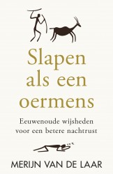 Slapen als een oermens • Slapen als een oermens