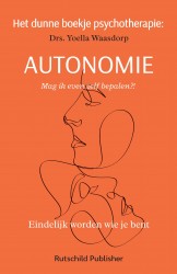 Het dunne boekje psychotherapie: autonomie