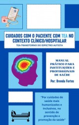 Cuidados com o Paciente com Tea no Contexto Clinico/Hospitalar