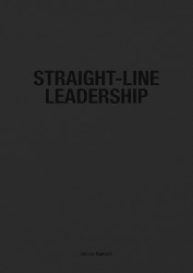 Straight-Line Leadership • Straight-Line Leadership