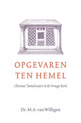 Opgevaren ten hemel