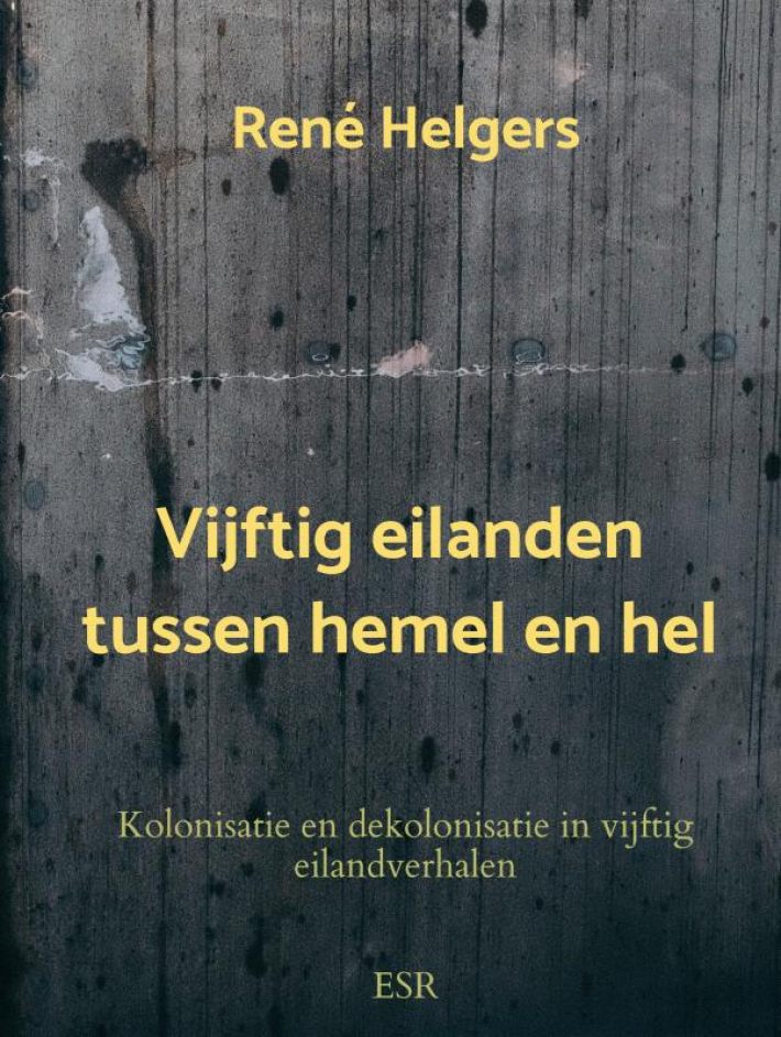 Vijftig eilanden tussen hemel en hel