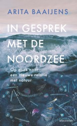 In gesprek met de Noordzee • In gesprek met de Noordzee