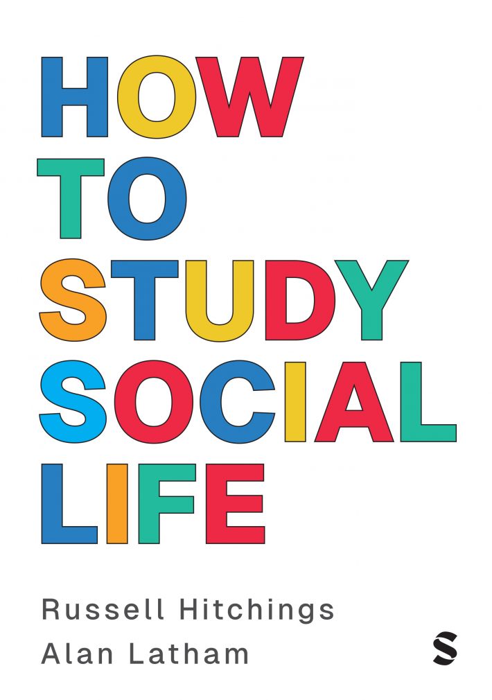 How to Study Social Life