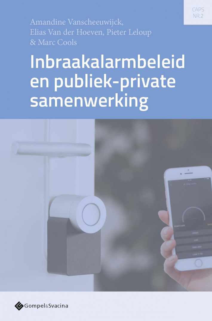 Inbraakalarmbeleid en publiek-private samenwerking