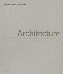 Architecture, Not Architecture