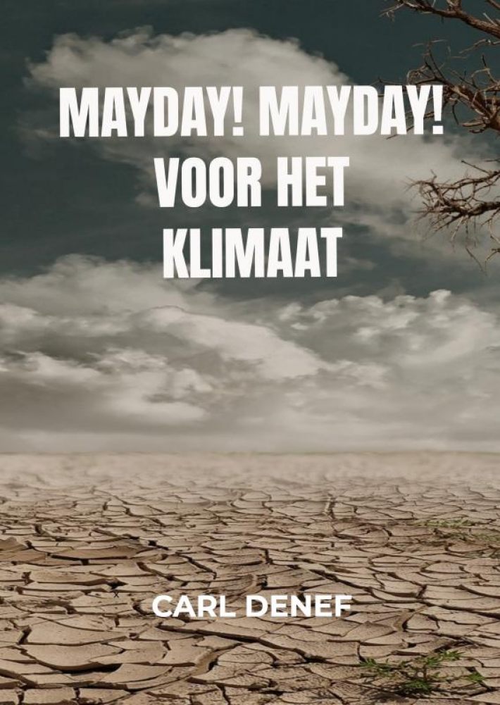 Mayday! Mayday! voor het Klimaat