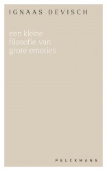 Een kleine filosofie van grote emoties