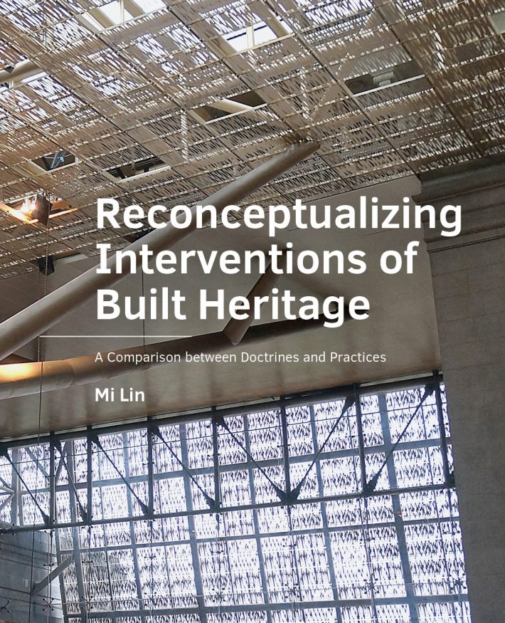 Reconceptualizing Interventions of Built Heritage