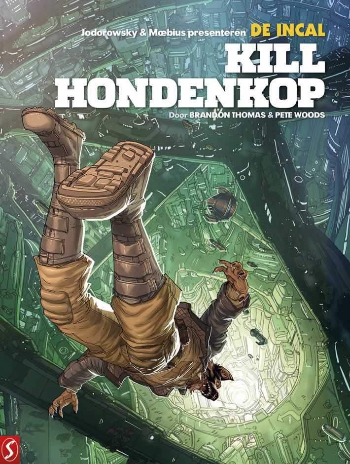 De Incal: Kill Hondenkop