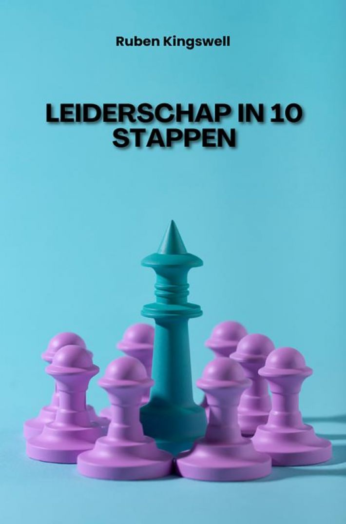 Leiderschap in 10 Stappen