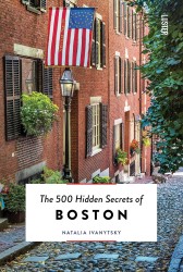 The 500 hidden secrets of Boston